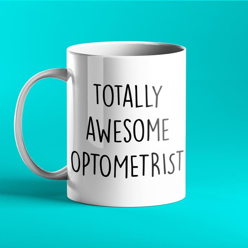 Totally Awesome Optometrist Personalised Gift Mug - Prickly Cards